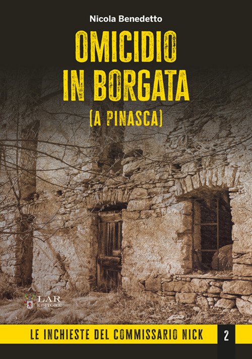 Omicidio in borgata (a Pinasca)