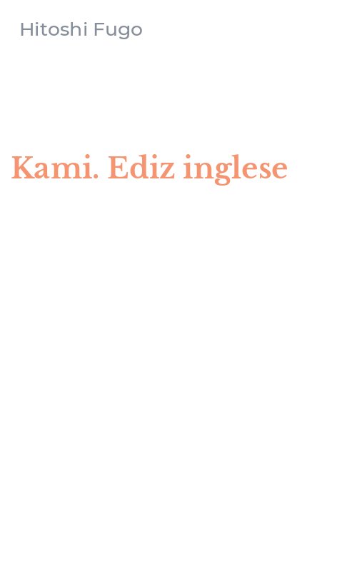 Kami. Ediz inglese