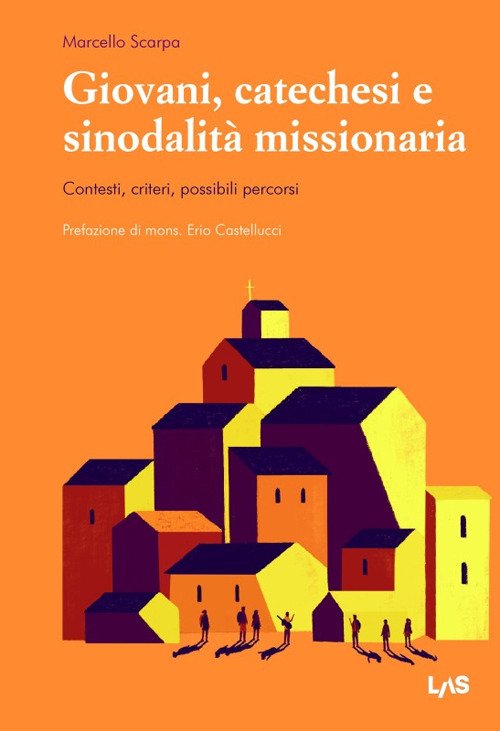 Giovani, catechesi e sinodalità missionaria. Contesti, criteri, possibili percorsi