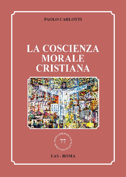 La coscienza morale cristiana