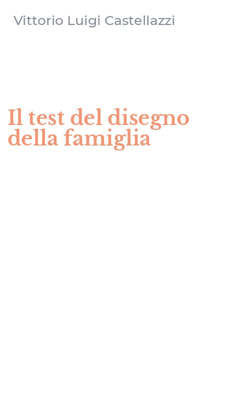 Il test del disegno della famiglia