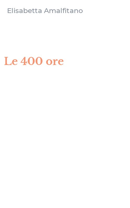 Le 400 ore
