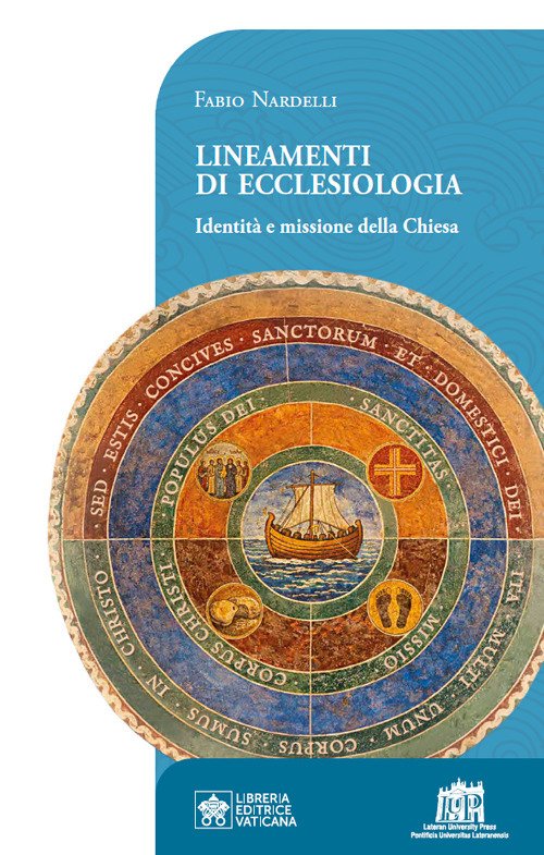 Lineamenti di ecclesiologia. Identità e missione della Chiesa