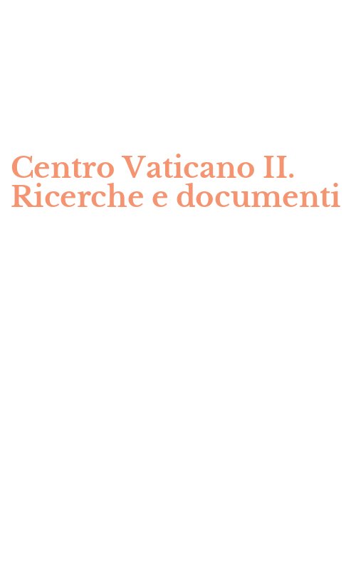 Centro Vaticano II. Ricerche e documenti
