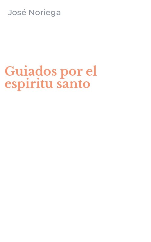 Guiados por el espiritu santo