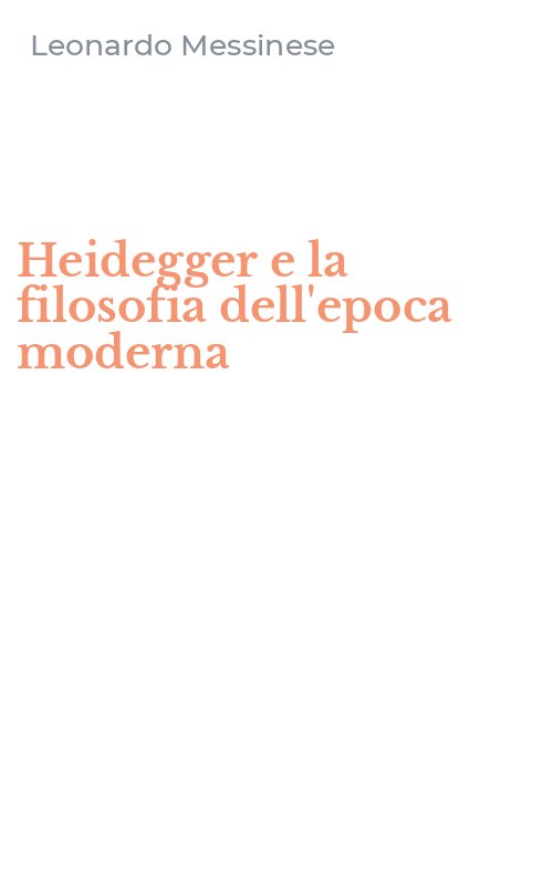 Heidegger e la filosofia dell'epoca moderna