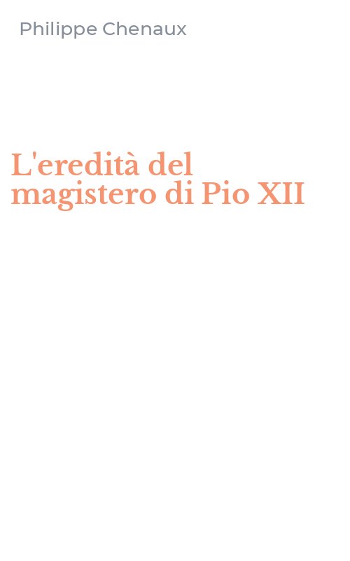 L'eredità del magistero di Pio XII