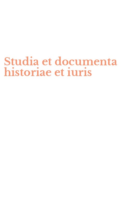 Studia et documenta historiae et iuris