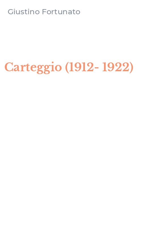 Carteggio (1912-1922)