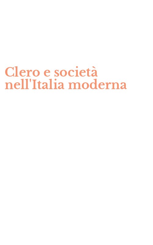Clero e società nell'Italia moderna
