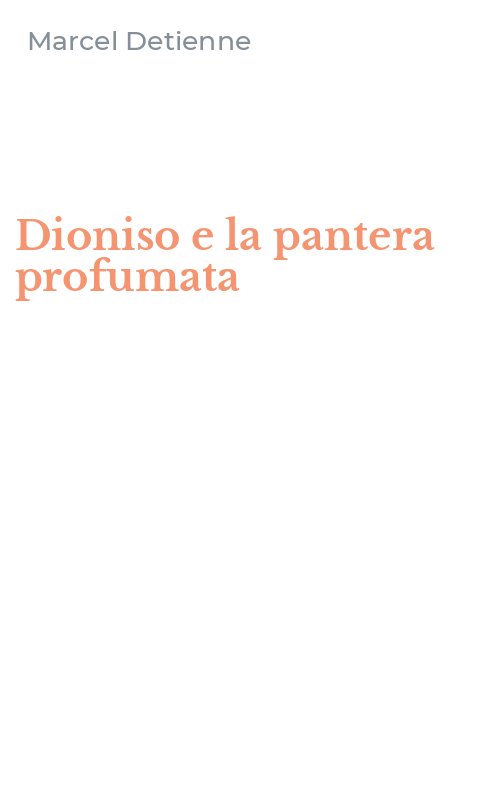 Dioniso e la pantera profumata