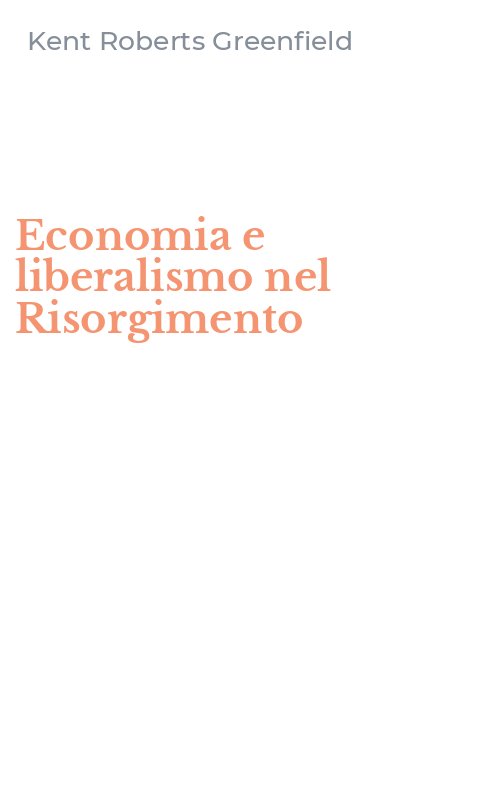 Economia e liberalismo nel Risorgimento