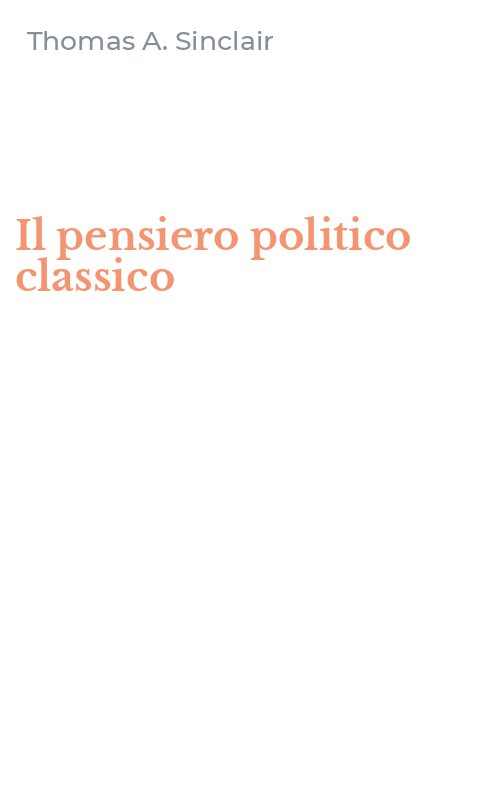 Il pensiero politico classico