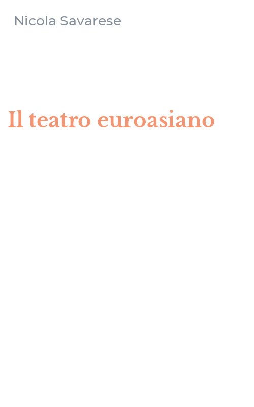 Il teatro euroasiano