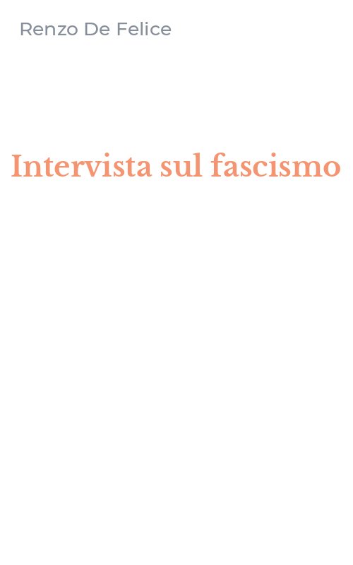Intervista sul fascismo