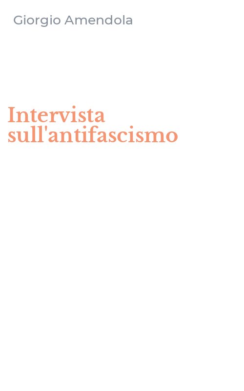 Intervista sull'antifascismo