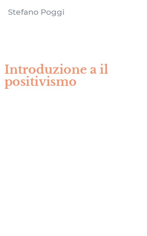 Introduzione a il positivismo