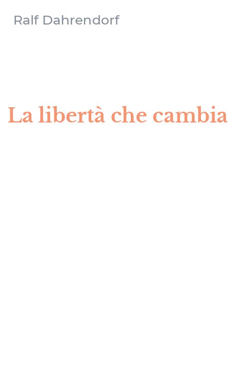 La libertà che cambia