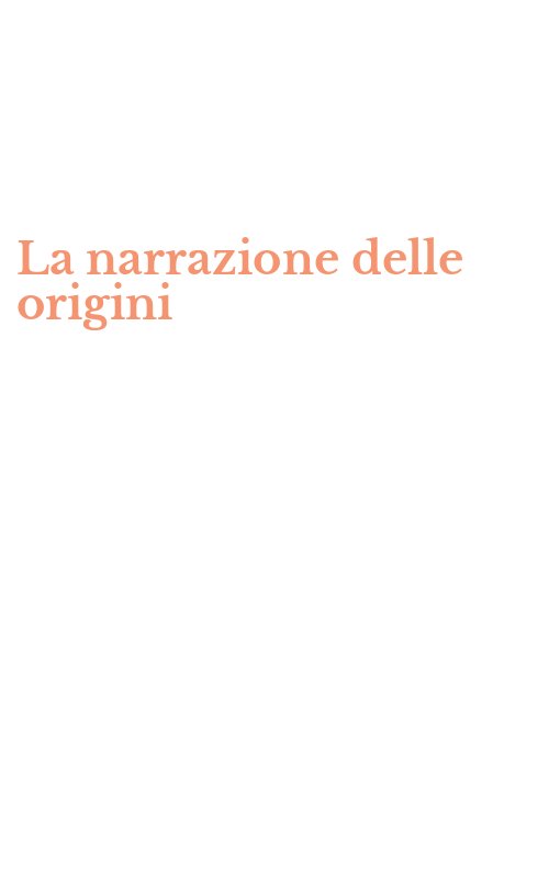 La narrazione delle origini