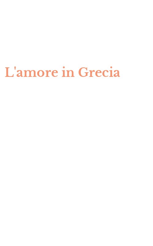 L'amore in Grecia