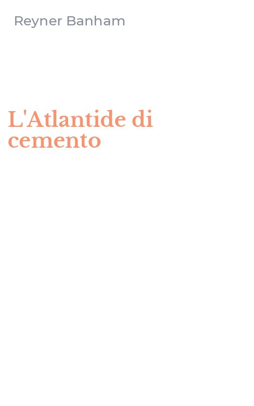 L'Atlantide di cemento