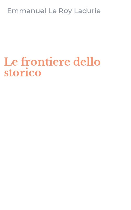 Le frontiere dello storico