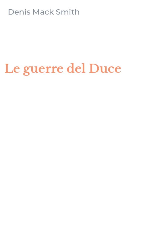 Le guerre del Duce