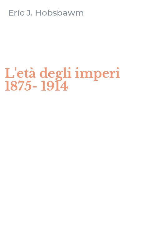L'età degli imperi 1875-1914