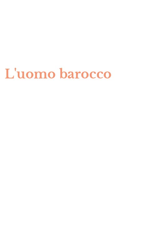 L'uomo barocco