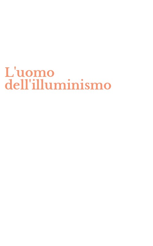 L'uomo dell'illuminismo