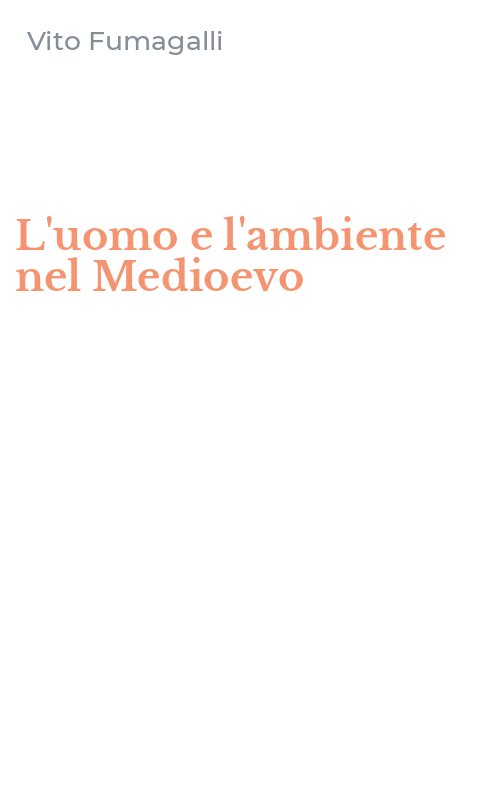 L'uomo e l'ambiente nel Medioevo