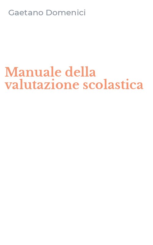 Manuale della valutazione scolastica