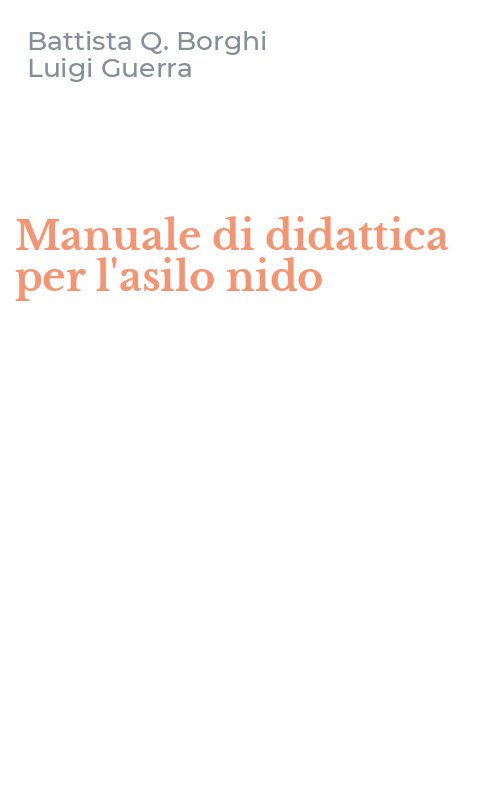 Manuale di didattica per l'asilo nido