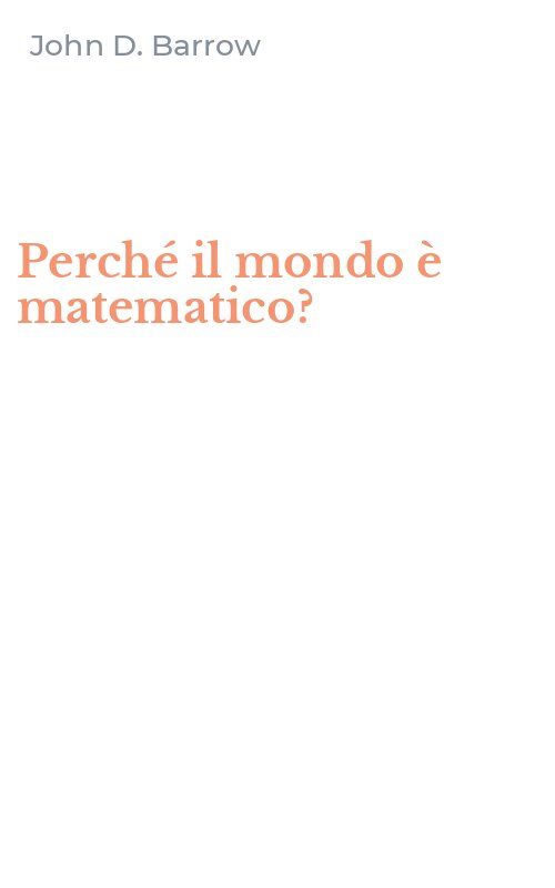 Perché il mondo è matematico?