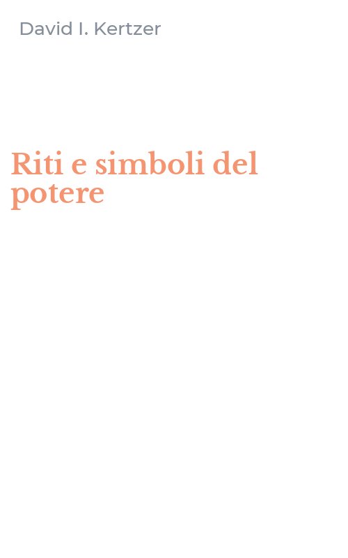Riti e simboli del potere