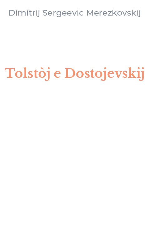Tolstòj e Dostojevskij