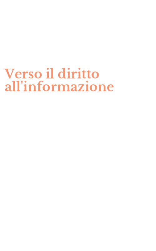 Verso il diritto all'informazione