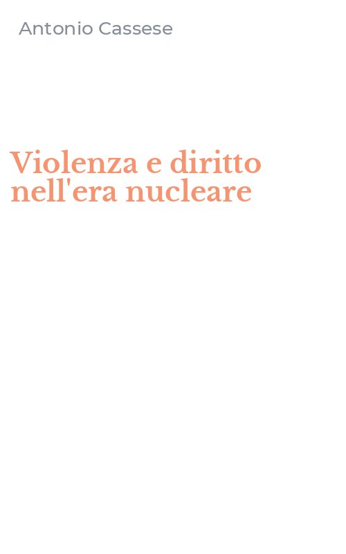 Violenza e diritto nell'era nucleare