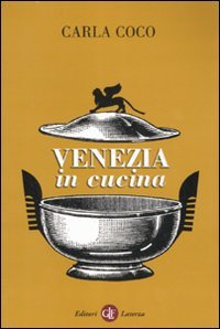 Venezia in cucina