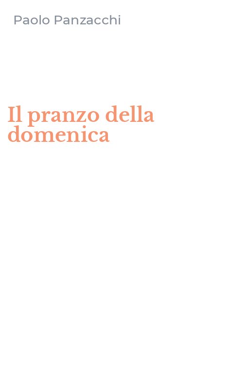 Il pranzo della domenica