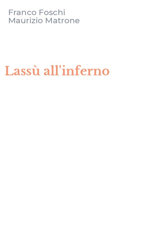 Lassù all'inferno