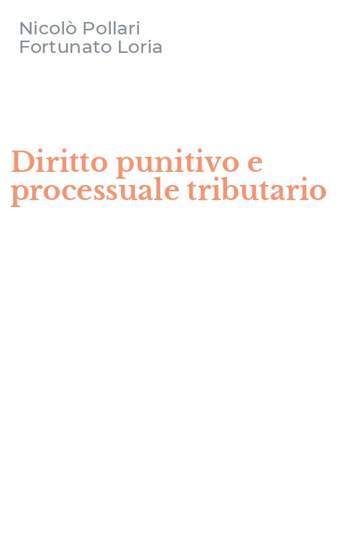 Diritto punitivo e processuale tributario