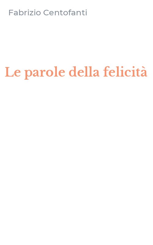 Le parole della felicità