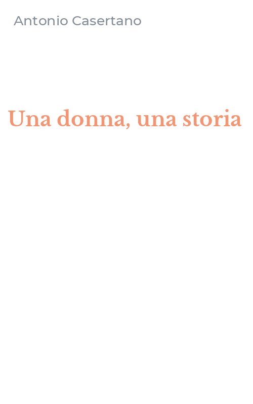 Una donna, una storia