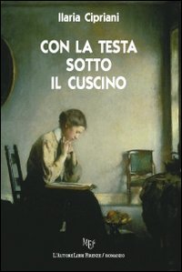 Con la testa sotto il cuscino