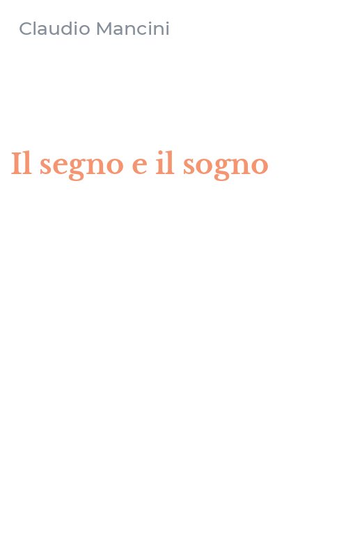 Il segno e il sogno