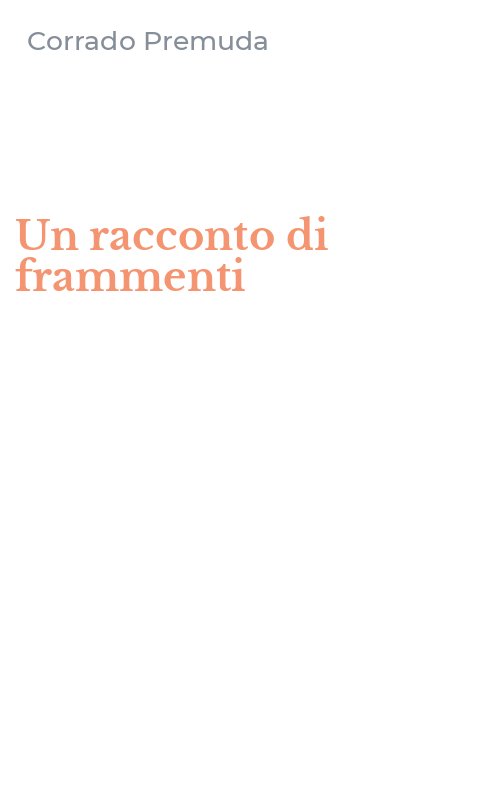 Un racconto di frammenti