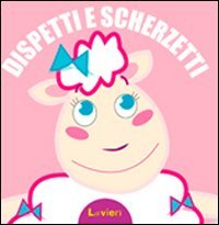 Dispetti e scherzetti