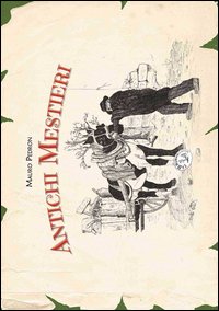Antichi mestieri