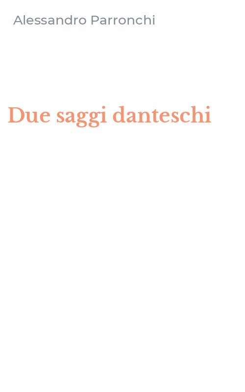 Due saggi danteschi